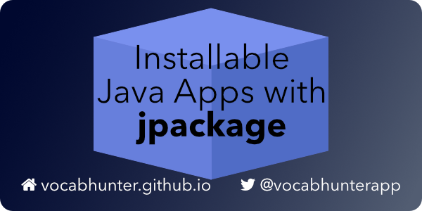 Installable Java Apps with jpackage